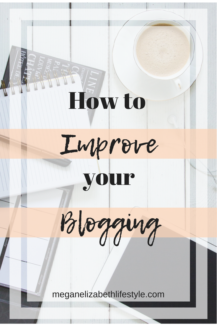 how to improve your blogging