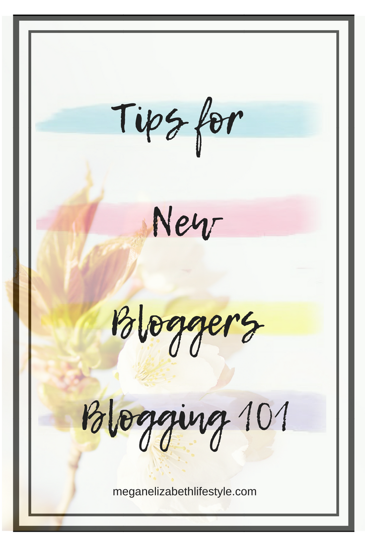 tips for new bloggers