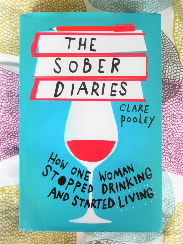 The Sober Diaries by Clare Pooley Book Review