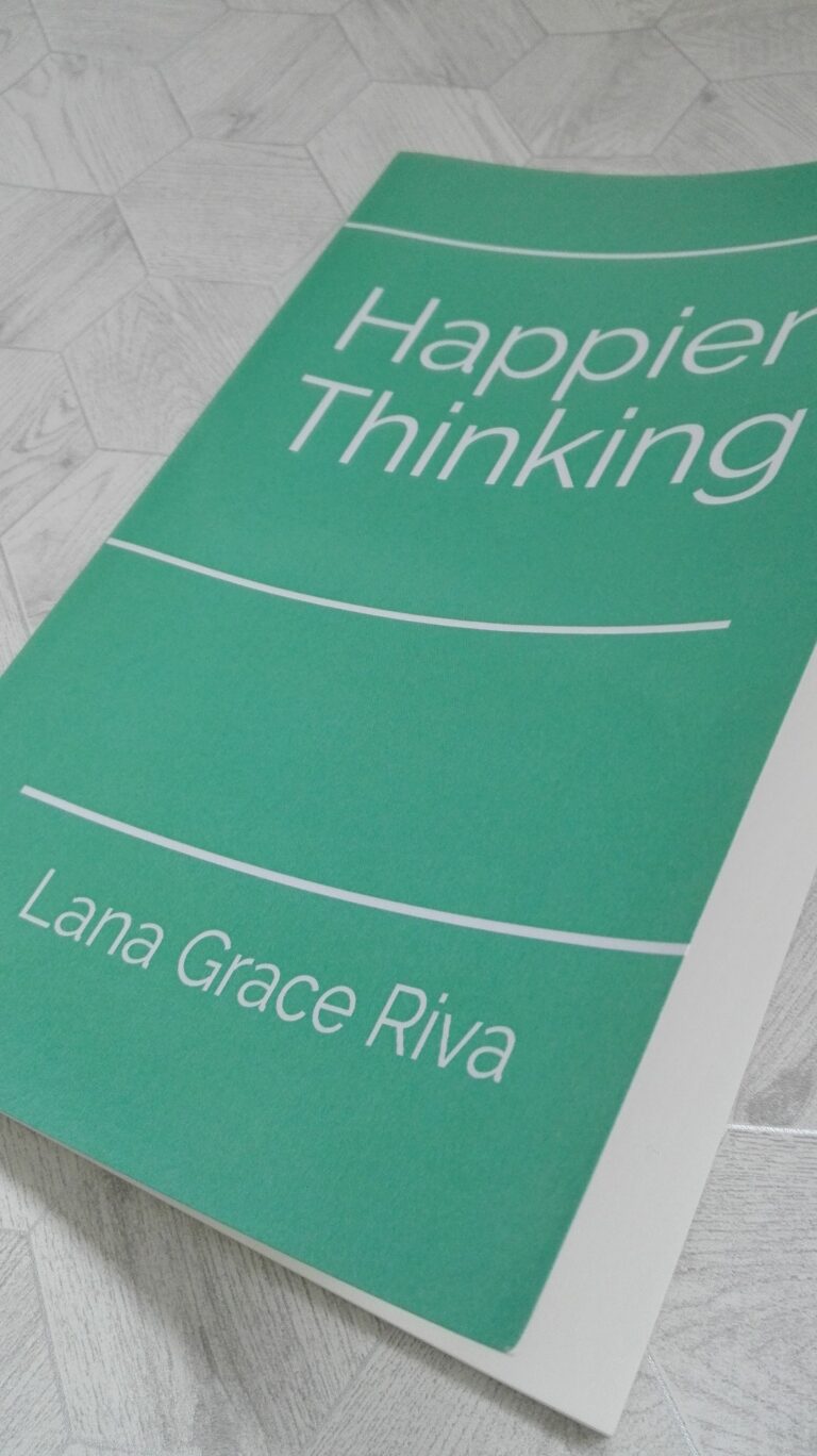 Happier Thinking Lana Grace Riva