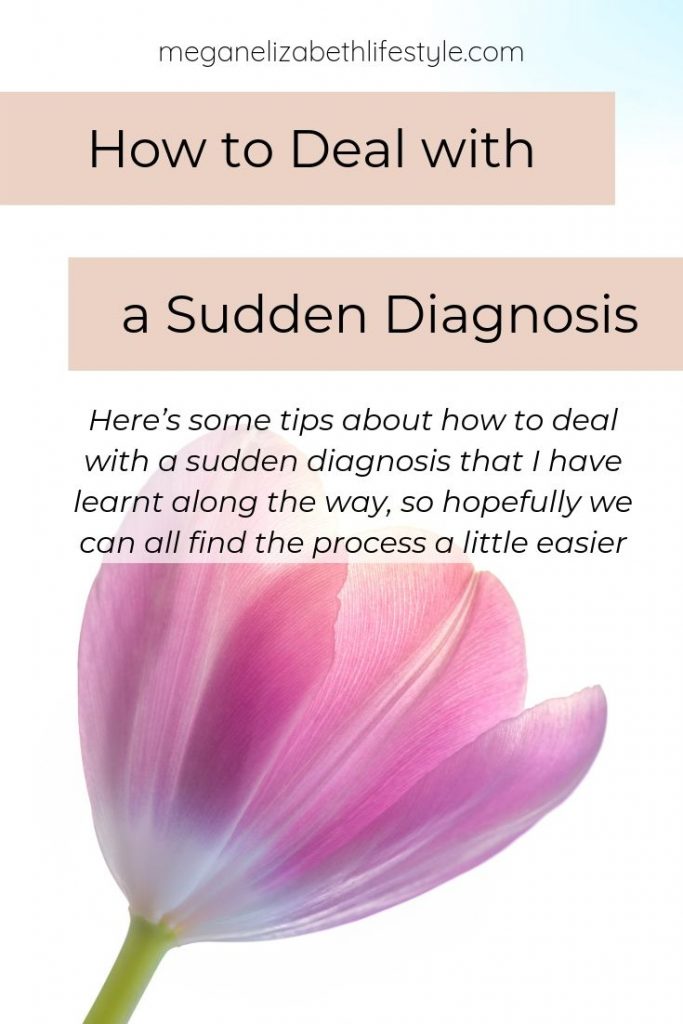 how to deal with a sudden diagnosis pin