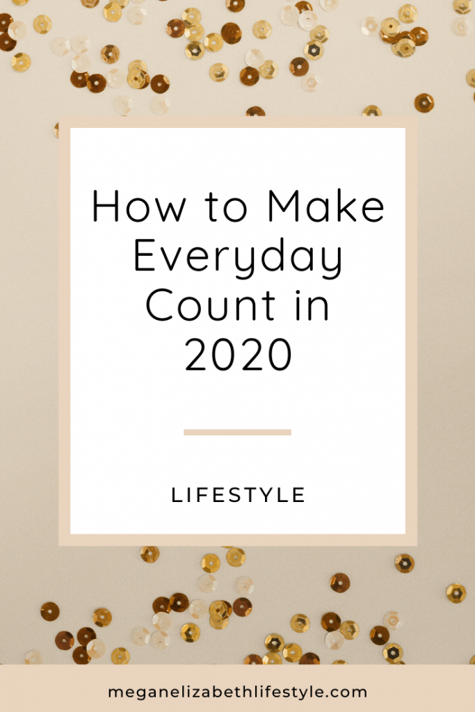 how to make everyday count in 2020 pin