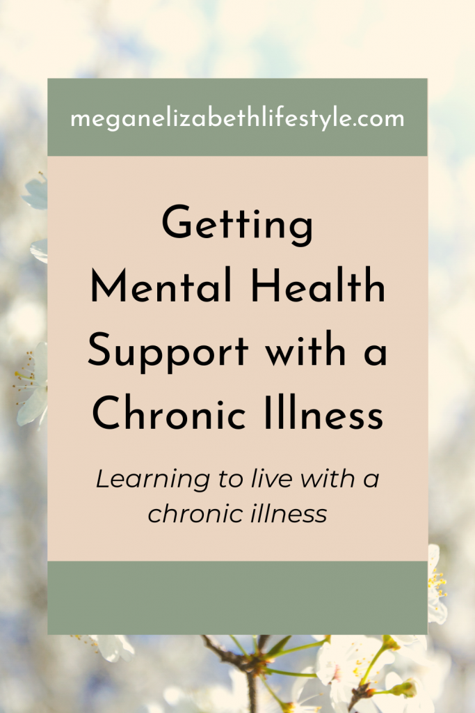 Getting Mental Health Support with a Chronic Illness